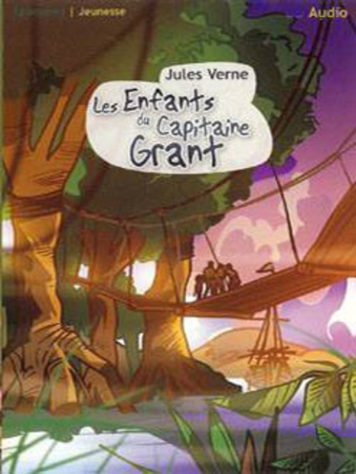 Title details for Enfants Du Capitaine Grant by Jules Verne - Available
